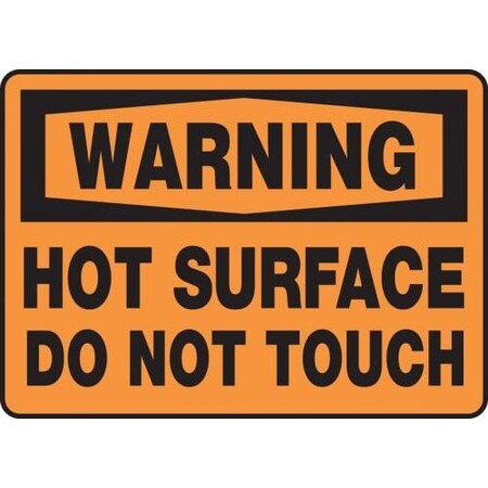 OSHA WARNING Safety Sign HOT SURFACE MWLD307VS